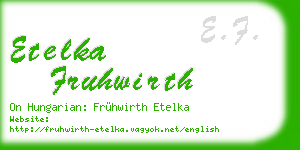 etelka fruhwirth business card